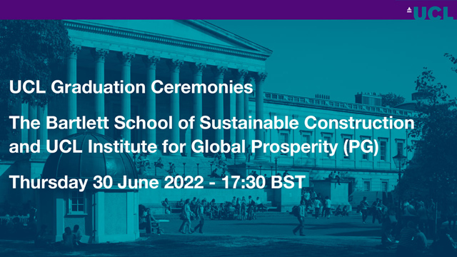 The Bartlett School of Sustainable Construction and UCL Institute for Global Prosperity (PG)