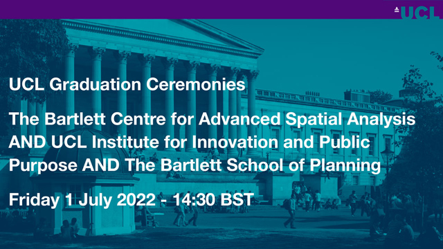 The Bartlett Centre for Advanced Spatial Analysis AND UCL Institute for Innovation and Public Purpose  AND The Bartlett School of Planning